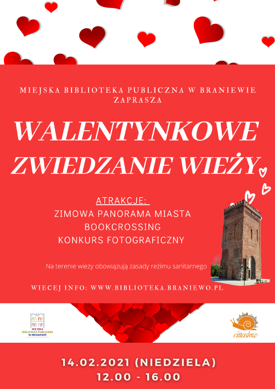 Plakat informujący , iż 14 lutego w godz 12.000 - 16.00 udostępniona będzie wieża do zwiedzających.. 