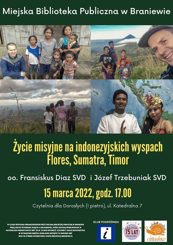Plakat informujący o Klubie podróżnika. Na plakacie informacja: Zycie misyjne na indonezyjskich wyspach Flores, Sumatra, Timor. 15 marca, godz. 17:00 w Czytelni dla Dorosłych