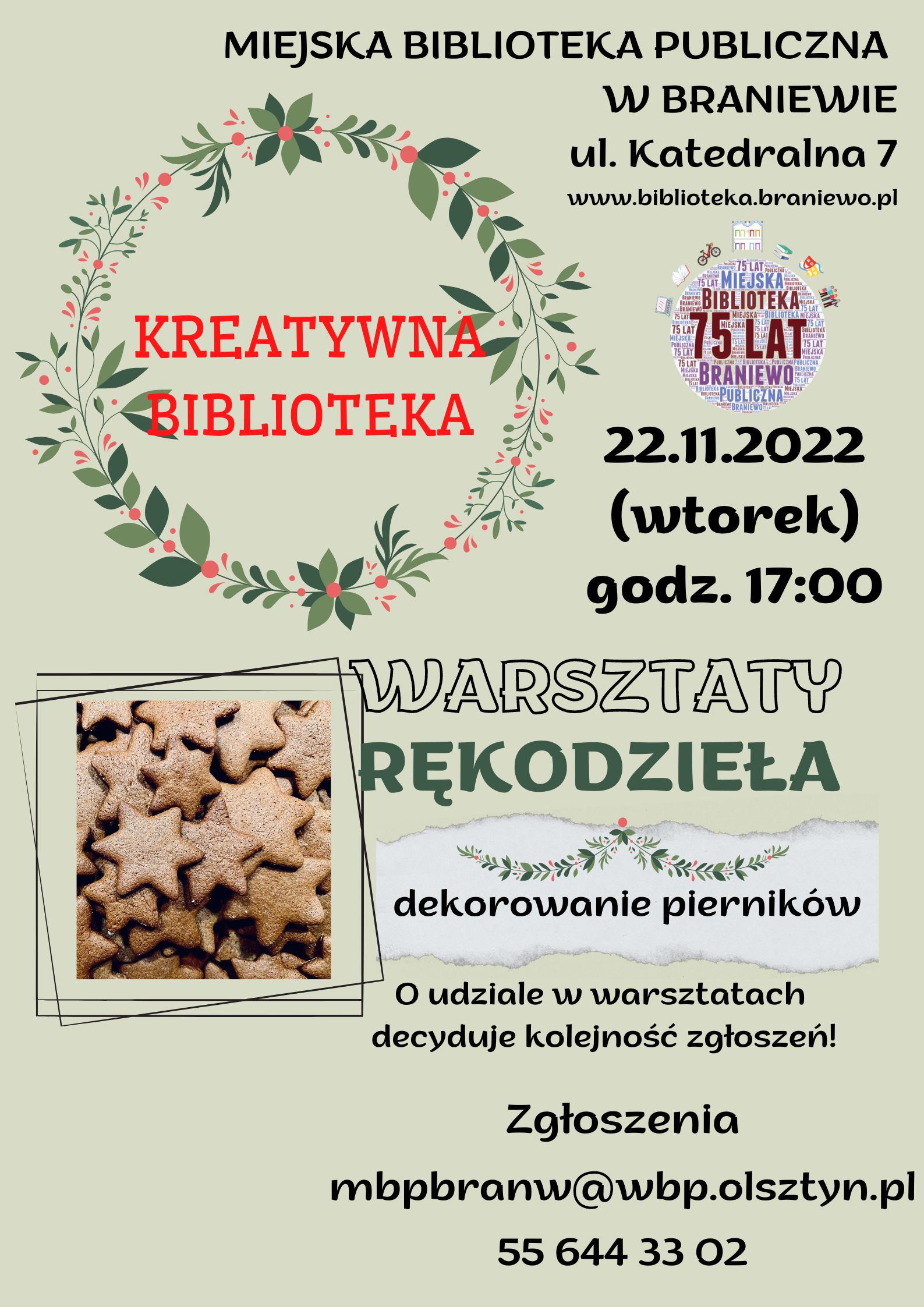 plakat informujący o warsztatach z cyklu Kreatywna Biblioteka, które odbędą się 22 listopada o godz. 17:00. Tematem spotkania będzie dekorowanie pierników. 