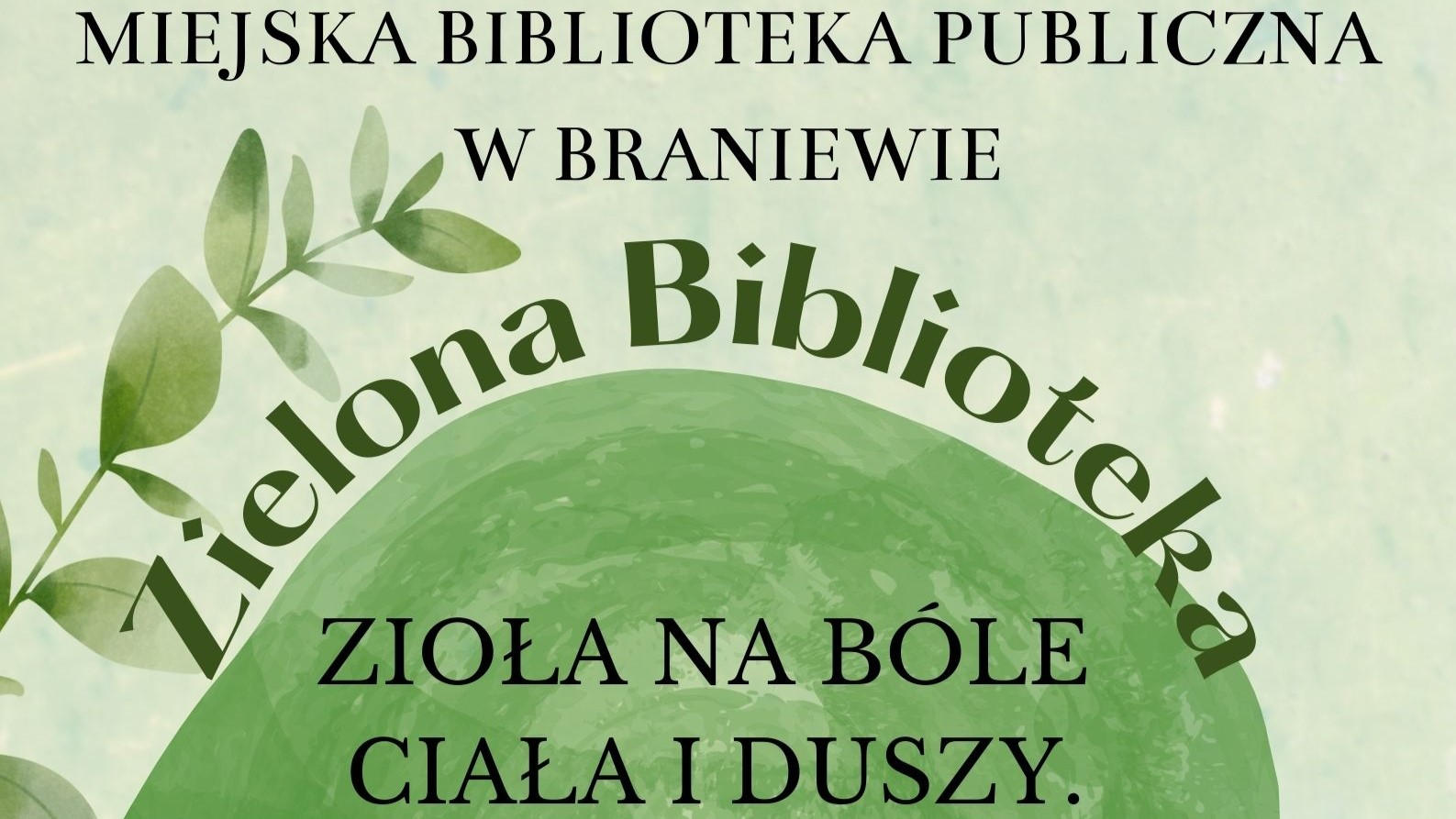 wycinek z plakatu zielona biblioteka Romn Michalski