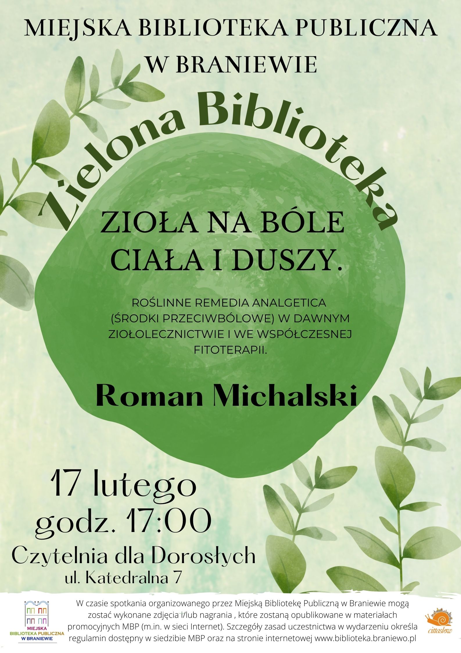 plakat informujący o zielonej bibliotece spotkanie z Romanem Michalskim